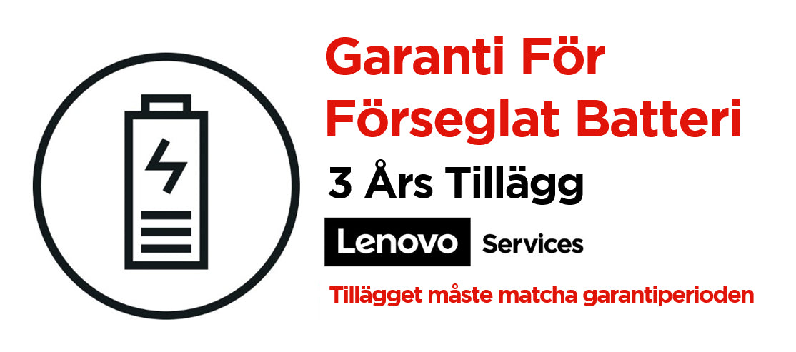  www.electricalstuff.se ElectricalStuff.se   Lenovo 3Y Sealed Battery Replacement 3 År Lenovo 5WS0V07085 4251976729365 Garant